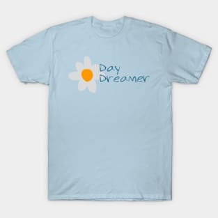 I'm a Day Dreamer, Yeah It's Kinda Cute T-Shirt